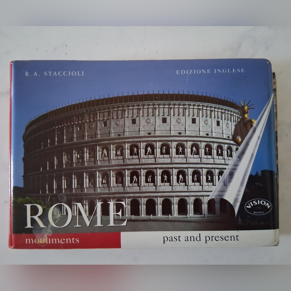 Rome Monuments: Past and Present [Spiral bound book]